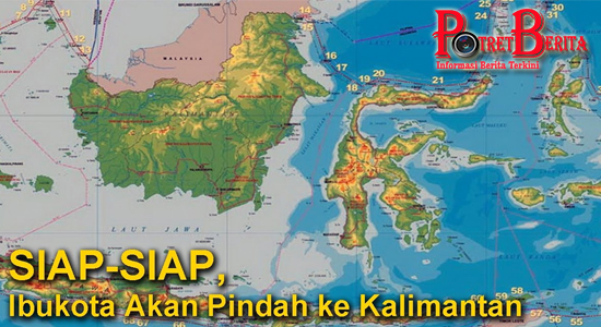 ibu kota indonesia dikabarkan akan pindah ke kalimantan