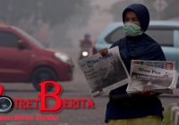 Potret Keganasan Udara Di  Sumatera Dan Kalimantan